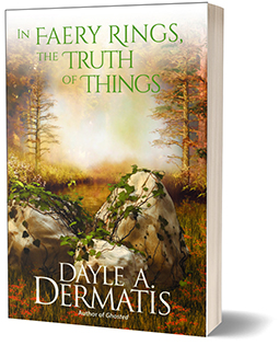 Book Cover: In Faery Rings, the Truth of Things
